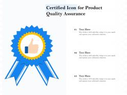 Certified icon for product quality assurance