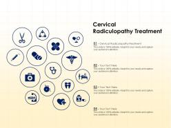 Cervical radiculopathy treatment ppt powerpoint presentation professional background image