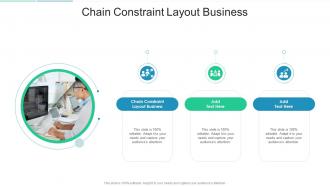 Chain Constraint Layout Business In Powerpoint And Google Slides Cpb