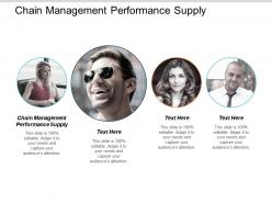 Chain management performance supply ppt powerpoint presentation slides design ideas cpb