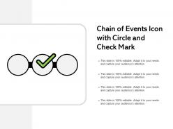 Chain Of Events Icon With Circle And Check Mark