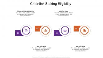 Chainlink Staking Eligibility In Powerpoint And Google Slides Cpb