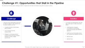 Challenge 1 Opportunities That Stall In The Pipeline Sales Pipeline Management