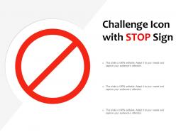Challenge icon with stop sign