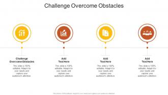 Challenge Overcome Obstacles In Powerpoint And Google Slides Cpb