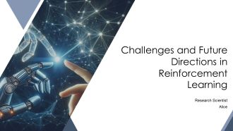 Challenges And Future Directions In Reinforcement Learning PPT Slides AT