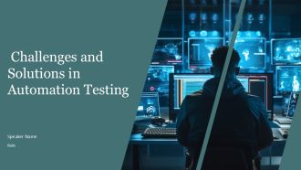 Challenges And Solutions In Automation Testing PPT Information AT