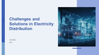 Challenges And Solutions In Electricity Distribution PPT PowerPoint AT