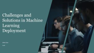 Challenges And Solutions In Machine Learning Deployment PPT Example AT