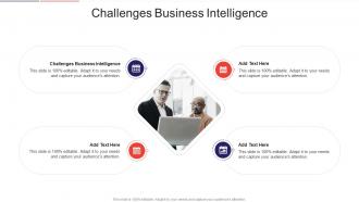 Challenges Business Intelligence In Powerpoint And Google Slides Cpb