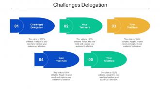 Challenges Delegation Ppt Powerpoint Presentation Inspiration Pictures Cpb