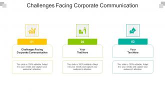 Challenges Facing Corporate Communication Ppt Powerpoint Presentation Model Influencers Cpb