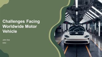 Challenges Facing Worldwide Motor Vehicle PPT Information AT