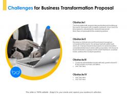 Challenges for business transformation proposal ppt powerpoint visual aids