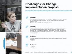 Challenges for change implementation proposal ppt infographics slides