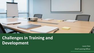Challenges In Training And Development PPT Summary VA