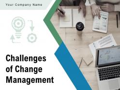 Challenges of change management communication measurement approvals processes