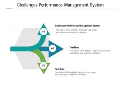 Challenges performance management system ppt powerpoint presentation inspiration example topics cpb