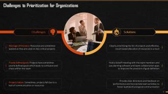 Challenges To Prioritization For Organizations Training Ppt