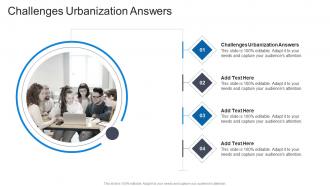 Challenges Urbanization Answers In Powerpoint And Google Slides Cpb