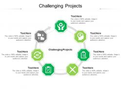 Challenging projects ppt powerpoint presentation infographics designs cpb