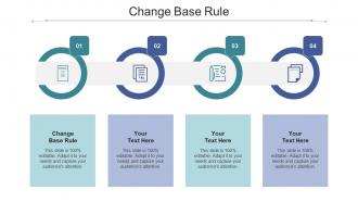 Change base rule ppt powerpoint presentation ideas icon cpb