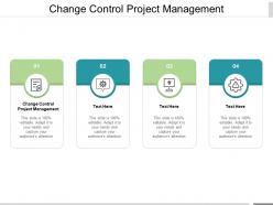Change control project management ppt powerpoint presentation file aids cpb