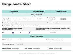 Change control sheet ppt powerpoint presentation ideas samples