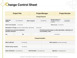Change Control Sheet Ppt Powerpoint Presentation Infographic Template Sample