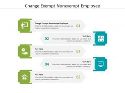 Change exempt nonexempt employee ppt powerpoint presentation show background designs cpb