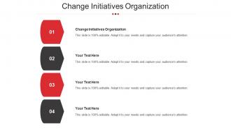Change Initiatives Organization Ppt Powerpoint Presentation Visual Aids Model Cpb