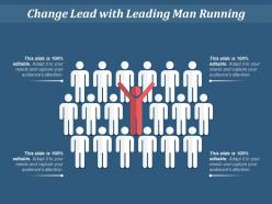 Change lead with man raising hand