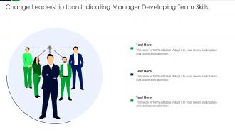 Change Leadership Icon Indicating Manager Developing Team Skills
