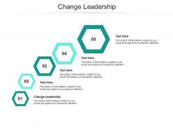 Change leadership ppt powerpoint presentation file example topics cpb