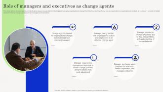 Change Management Agents Driving Role Of Managers And Executives As Change Agents CM SS