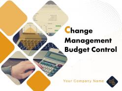 Change management budget control powerpoint presentation slides