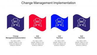 Change Management Implementation Ppt Powerpoint Presentation Pictures Cpb