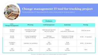 Change Management IT Tool For Tracking Project