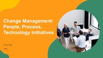 Change Management People Process Technology Initiatives PPT Template AT
