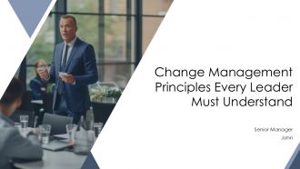 Change Management Principles Every Leader Must Understand PPT PowerPoint AT