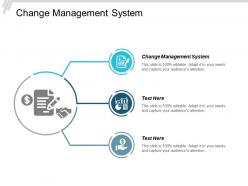Change management system ppt powerpoint presentation gallery inspiration cpb