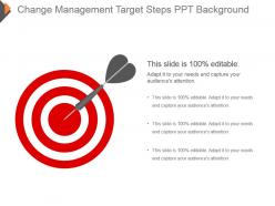 Change management target steps ppt background