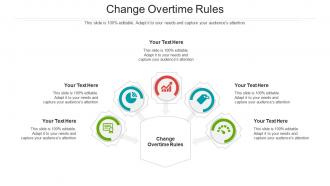 Change overtime rules ppt powerpoint presentation pictures structure cpb