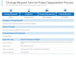 Change request form for project upgradation process