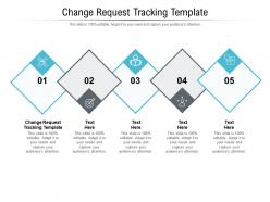 Change request tracking template ppt powerpoint presentation model backgrounds cpb