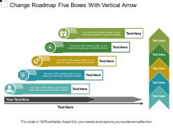 Change roadmap five boxes with vertical arrow