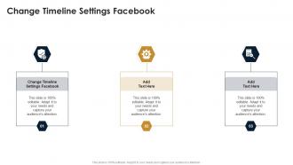 Change Timeline Settings Facebook In Powerpoint And Google Slides Cpb