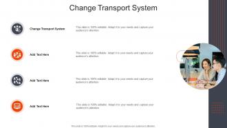 Change Transport System In Powerpoint And Google Slides Cpb