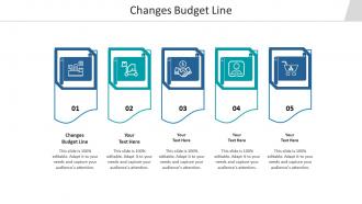 Changes budget line ppt powerpoint presentation file deck cpb