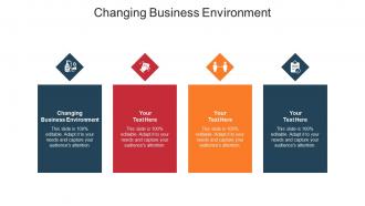 Changing business environment ppt powerpoint presentation show inspiration cpb